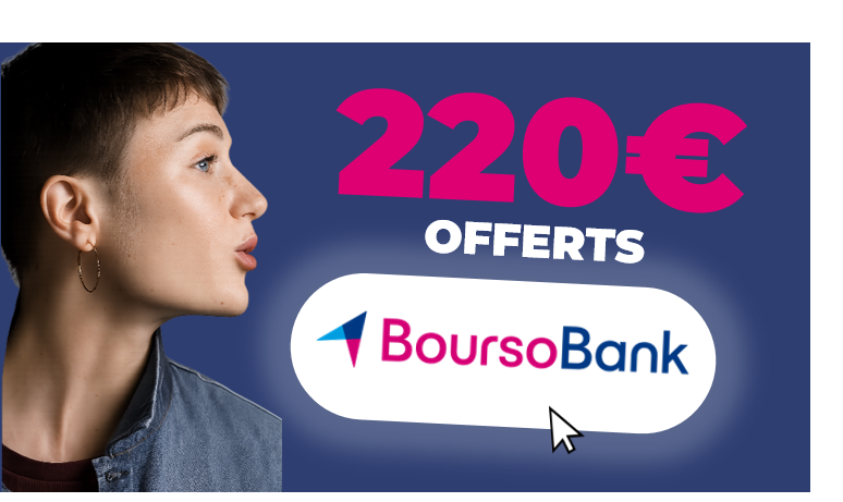 Offre de parrainage BoursoBank (ex Boursorama Banque) jusqu'à 220€