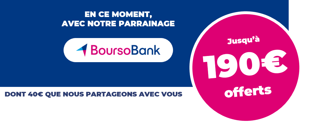 Offre de parrainage BoursoBank jusqu'à 190€